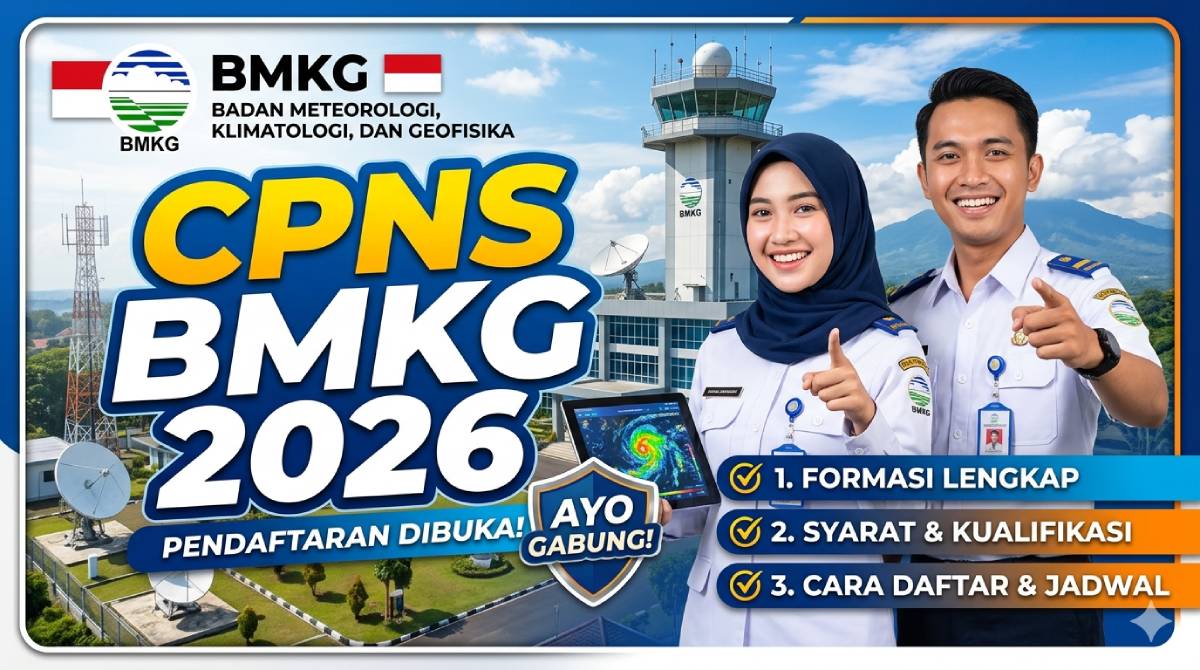 CPNS BMKG 2026 Lihat Syarat Formasi dan Cara Daftar