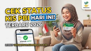 Cara Cek Status KIS PBI di cekbansos.kemensos.go.id Terbaru Hari Ini 2026