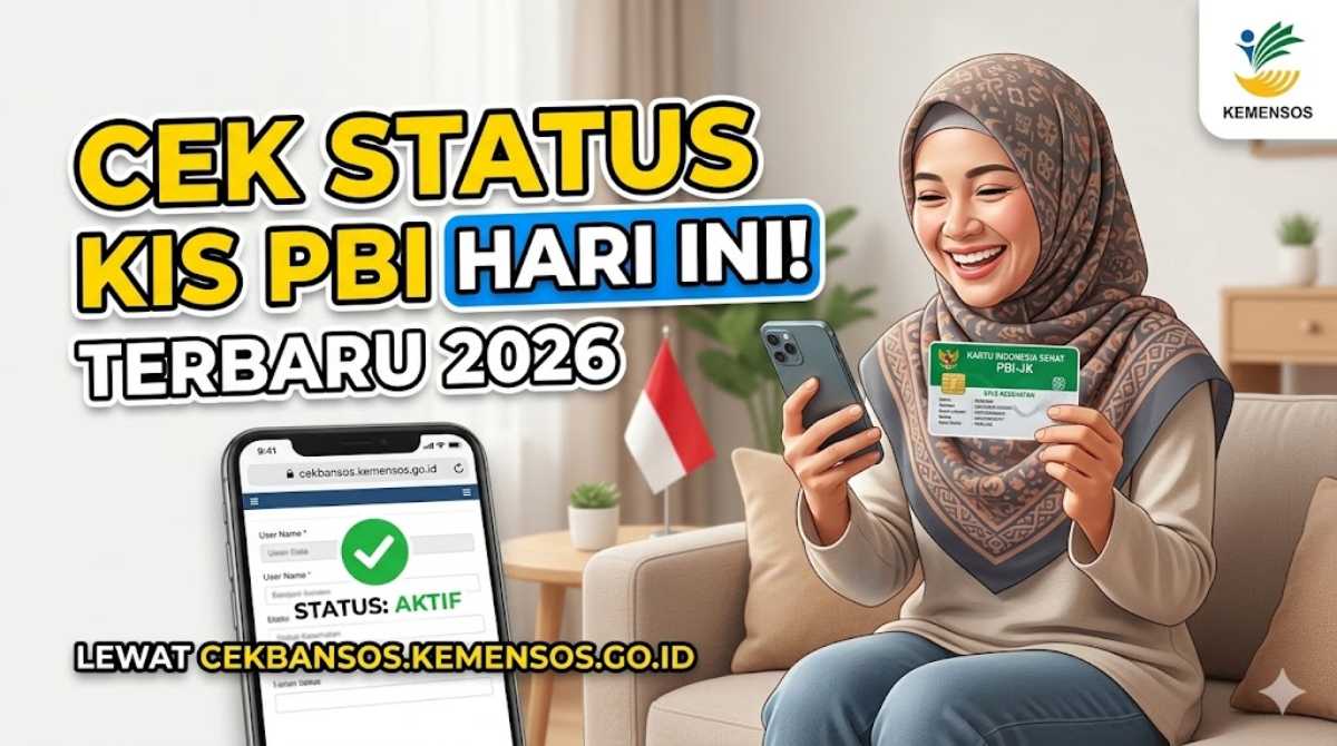 Cara Cek Status KIS PBI di cekbansos.kemensos.go.id Terbaru Hari Ini 2026