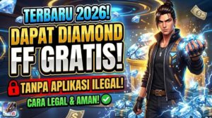 Cara Dapat Diamond FF Gratis Terbaru Maret 2026 Tanpa Aplikasi Ilegal