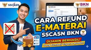 Cara Refund E Materai SSCASN BKN 2026 Paling Cepat